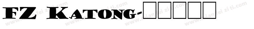 FZ Katong字体转换